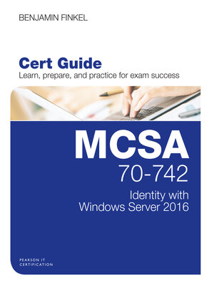 cover image of MCSA 70-742 Cert Guide
